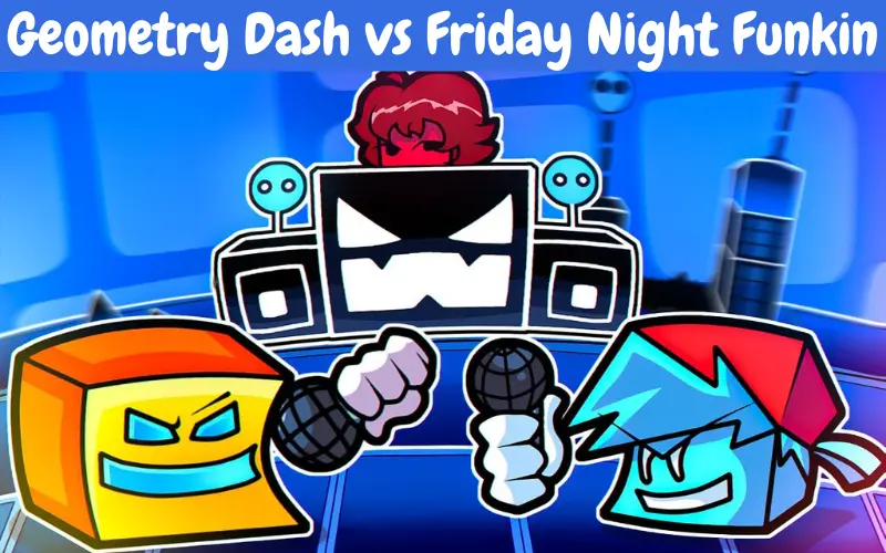 Geometry Dash vs Friday Night Funkin Elija el mejor